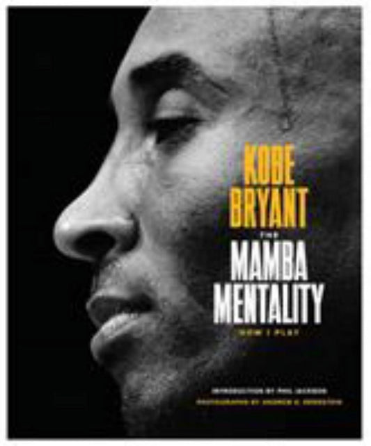 : the Mamba Mentality: How I Play (Hardcover)